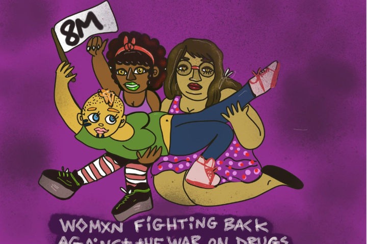 The Barcelona Declaration On International Women’s Day 2019, we declare that the War On Drugs is a war on Womxn Who Use Drugs